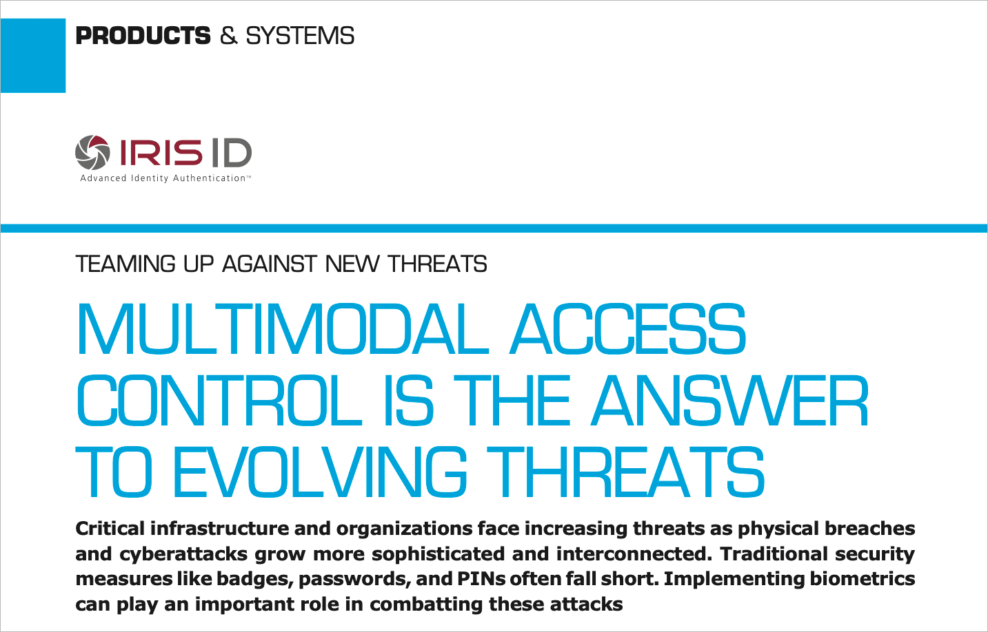 Why Multimodal Biometrics Are Becoming the New Standard for Secure Access